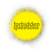 forbidden questions small